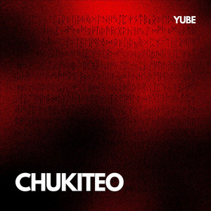 CHUKITEO by YUBE