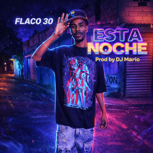 El Flaco 30 (Esta Noche) by Dj Mario