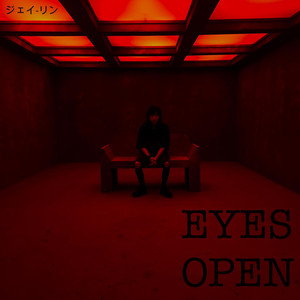 EYES OPEN by Jei-Rynn