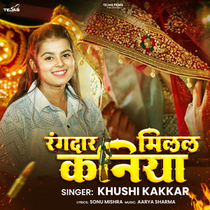 Rangdar Milal Kaniya by Khushi Kakkar, Vannu D Great