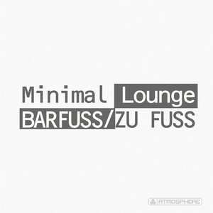 Barfuss - Remcord Remix by Minimal Lounge, Remcord
