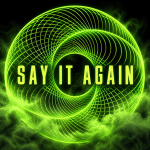 Say It Again by ONLY MOMENTS, Traping