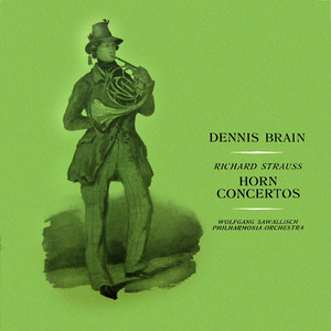 Richard Strauss Horn Concertos - Album by Richard Strauss | Spotify