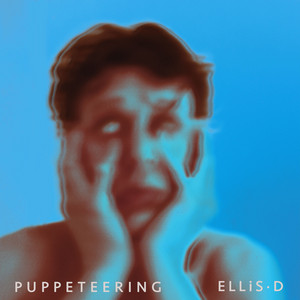 Puppeteering by ELLiS·D