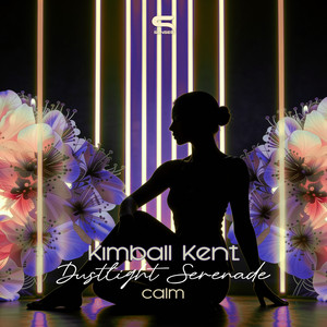 Dustlight Serenade - Calm by Kimball Kent