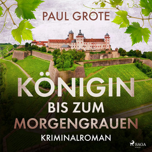 Königin bis zum Morgengrauen (Kriminalroman)