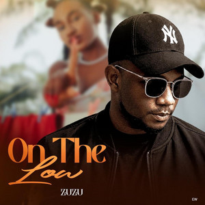On The Low by ZuZu