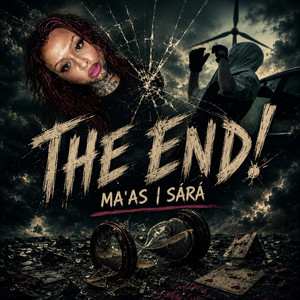 The End by MA'AS, Sárá