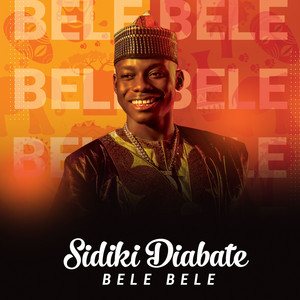 Sidiki Diabaté - Bele Bele