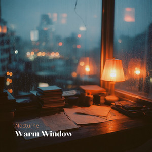 Warm Window by Nocturne