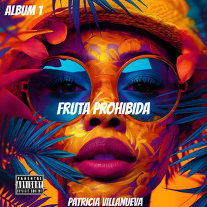 FRUTA PROHIBIDA by Patricia Villanueva
