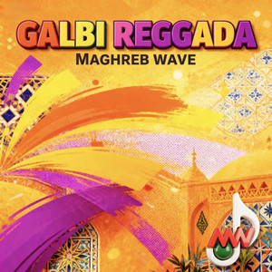 Galbi Reggada by Maghreb Wave