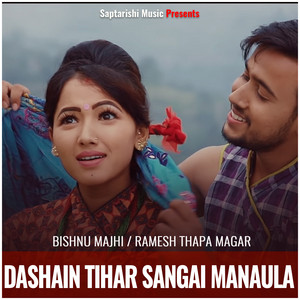 Dashain Tihar Sangai Manaula