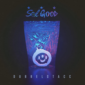 Dubbelstacc by Sol Good