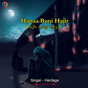 Heritage - Hanaa Buni Hajir