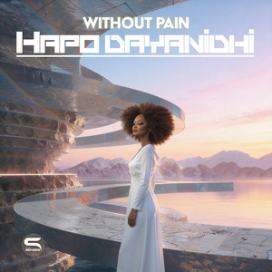 Without Pain by Hapo Dayanidhi