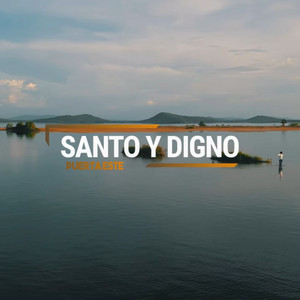 SANTO Y DIGNO (Puerta Este)