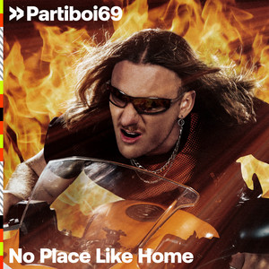 No Place Like Home - Extended by Partiboi69 cover art