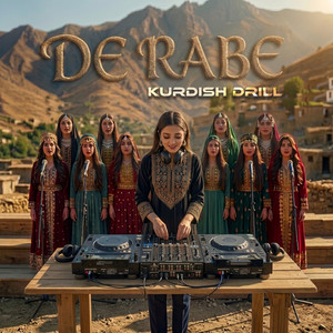 De Rabe (Kurdish Drill) by Berivan Arya