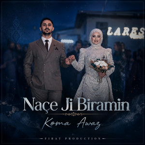 Naçe Ji Biramin by Fırat Production, Koma Awaz