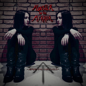 Monster in the Mirror by Across the Threshold, Emo Kid Eating A Sandwich