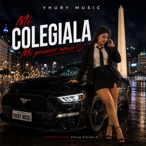 MI COLEGIALA by Yhury Flores
