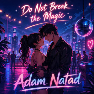 Do Not Break the Magic cover art