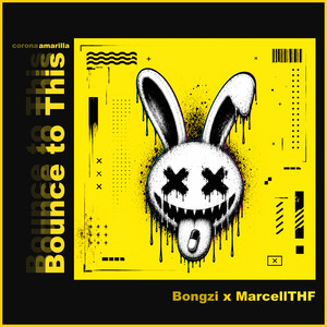 Bounce to This by Bongzi, MarcellTHF