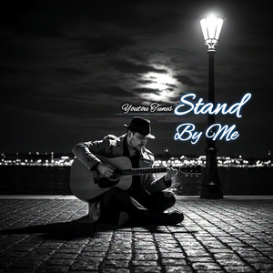 Stand By Me by YOUTOU Tunes