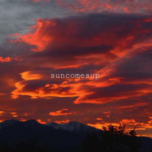 suncomesup by Sasu
