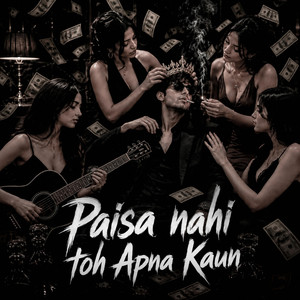 Paisa Nahi Toh Apna kaun by Hardik Singh