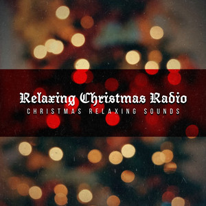 Relaxing Christmas Radio