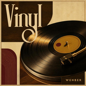 Vinyl by Wenber