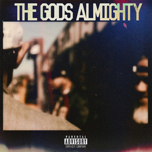 The Gods Almighty by Lords of the Fly, Planetary, WRD Life, Jamal-Ski