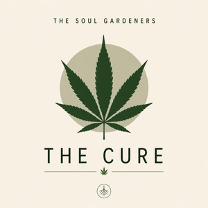 The Cure by The Soul Gardeners