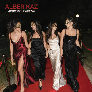 Ardiente cadena by Alber Kaz