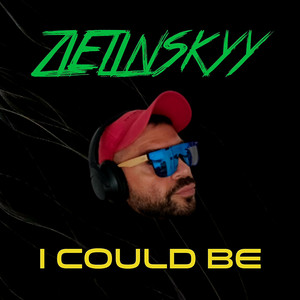 I COULD BE