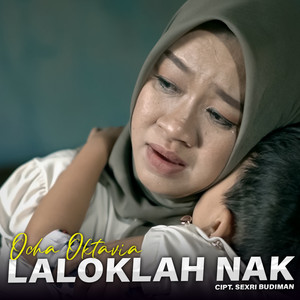Laloklah Nak by Ocha Oktavia