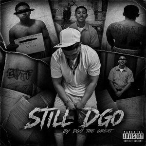 STILL DGO by DGO The Great