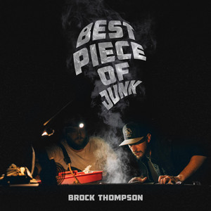 Best Piece of Junk by Brock Thompson