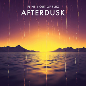 Ofri Flint & Out of Flux - Afterdusk