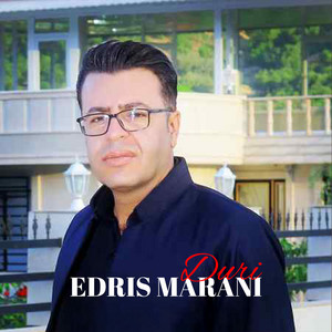 Edris Marani - Duri