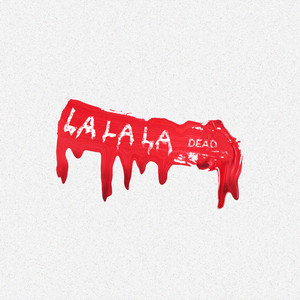 Dead - Lalala (Remix)