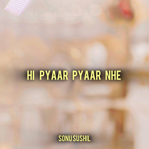 Hi Pyaar Pyaar Aaye (feat. Zawar Faqeer)