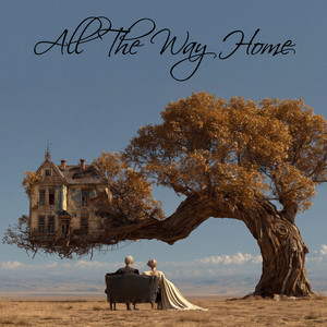 All The Way Home by Chris & Crystal