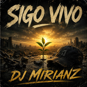 SIGO VIVO by Dj Mirianz