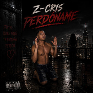 Perdóname by Z-Cris
