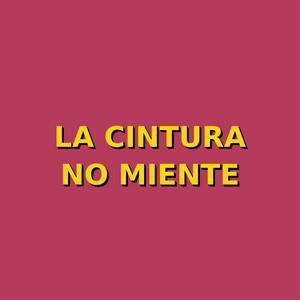 la cintura no miente by K_Rumba