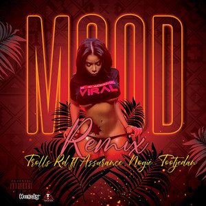 Tootjedan - Mood (Trolls Rd ft Assurance, Nogie, Tootjedan Remix)