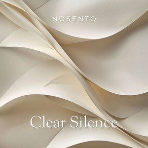 Clear Silence by NOSENTO
